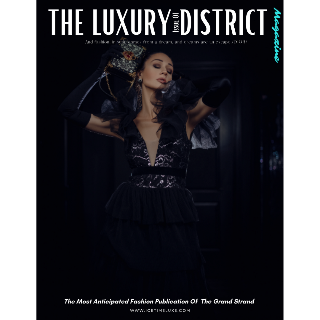 The Luxury District Magazine